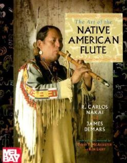 Art of Native American Flute by Carlos Nakai 1997, Paperback