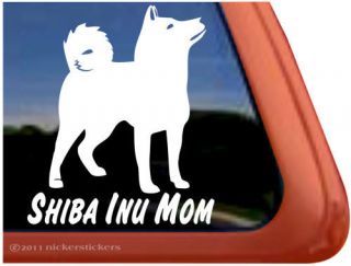 SHIBA INU MOM ~ High Quality Vinyl Dog Auto Window Sticker Decal