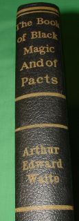   of Black Magic and Pacts Arthur Edward Waite 1910 1940 Occult