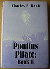 pontius pilate book ii by charles e babb $ 249 00  see 