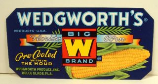 Vintage Wedgeworths Big w Belle Glade FL Fruit Label
