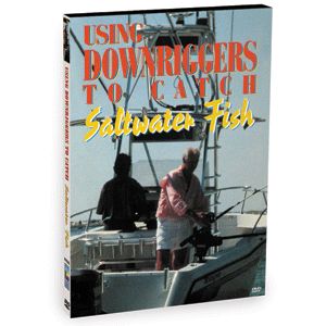 Bennett DVD Using Downriggers To Catch Saltwater Fish F947DVD