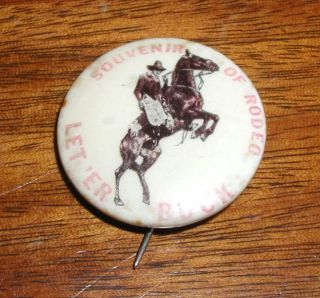 Vintage 1950s Souvenir of The Rodeo Pinback Button Horse Rider Bucking 