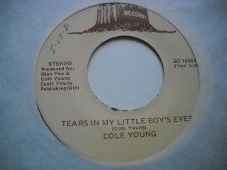 Cole Young Tears in My Little Boys Eyes Country 45 NM