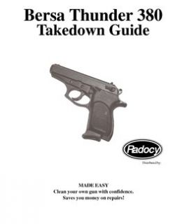 Bersa Thunder 22 32 380 Pistols Takedown Guide Radocy
