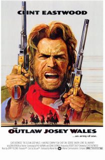 Outlaw Josey Wales Style A 11 x 17 Inches   28cm x 44cm Poster
