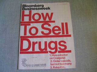 BLOOMBERG BUSINESSWEEK June 11 17, 2012 HOW TO SELL DRUGS New