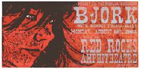 Bjork Red Rocks 2003 Concert Poster Kuhn Silkscreen Original RARE 