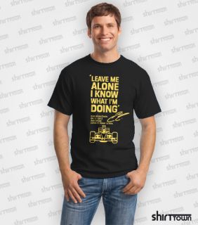 Kimi Raikkonen Leave Me Alone I Know What Lofus F1 T Shirt Shirttown 