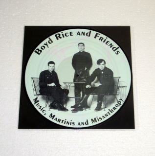 Limited Edition Boyd Rice and Friends Music Martinis Misanthropy LP 