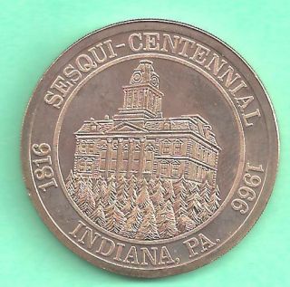 1966 Indiana PA Sesqui Centennal Souvenir Dollar Medal WOW None Nicer 