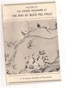   of The Chinese Wallpaper at The Inn at Buck Hill Falls Booklet