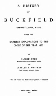 1915 Genealogy History of Buckfield Maine Oxford Co Me