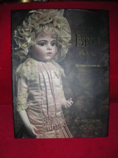 The Bru Doll Book on Anique French Bisque Bru Dolls EXCELLENT 