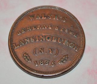 1835 Walshs General Store Hard Time Token Lansingburgh NY Estate Find 