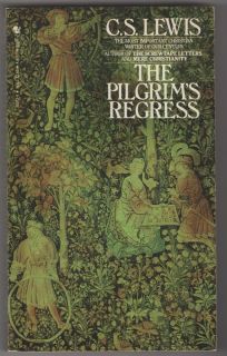  The Pilgrim's Regress by C s Lewis