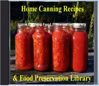   OF FOOD PRESERVATION INCLUDING HOME CANNING RECIPES INFORMATION ON CD