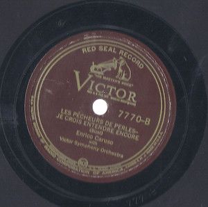 Enrico Caruso 12 78 RPM Celeste Aida Les Pêcheurs de Perles Je Crois 
