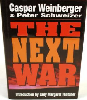 The New War, Casper Weinberger & Peter Schweizer (4316s2)