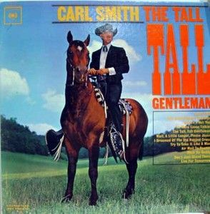 Carl Smith The Tall Tall Gentleman LP Promo CL 2091