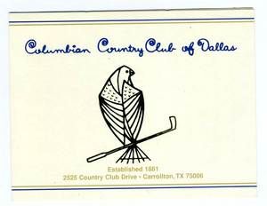 Columbian Country Club of Dallas Golf Score Card Carrollton Texas