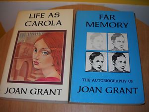   JOAN GRANT PAST LIVES LIFE REGRESSION BOOKS far memory LIFE AS CAROLA