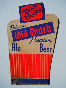 Old Dutch Beer Cardboard Sign Catasauqua PA 1950S