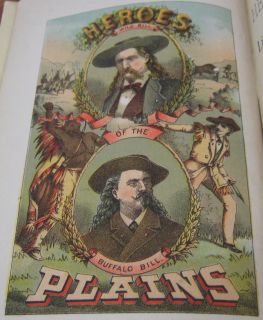 Heroes of the Plains FIRST ED. 1881 Wild Bill Buffalo Bill General 