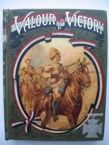   VALOUR & VICTORY WAR BOOK RICHARD CATON WOODVILLE PLATES BADEN POWELL