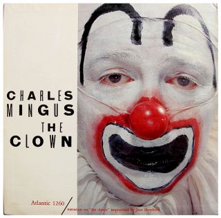 CHARLES MINGUS THE CLOWN ATLANTIC 1260 ORIG. MONO D.G.  (LP) NM