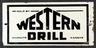 Metal Western Drill 2 Sided Sign Chanute Kansas KS