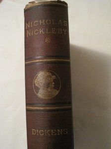 Antique Charles Dickens Book 1880 Nicholas NicklebyDewolfe Fiske Co 