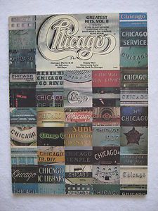 CHICAGO GREATEST HITS VOLUME II SONGBOOK PIANO VOCAL CHORDS