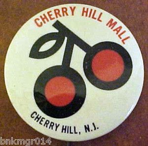 Collectible Pinback Cherry Hill Mall Cherry Hill NJ
