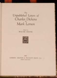 1927 Unpublished Letters of Dickens to Mark Lemon Limited Edition 