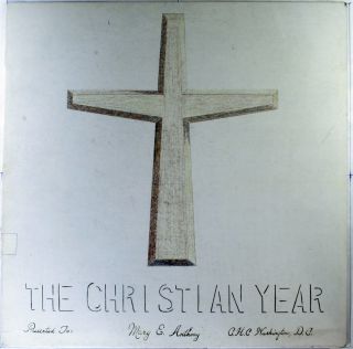 Choirs of The Church of The Holy Communion The Christian Year LP USA