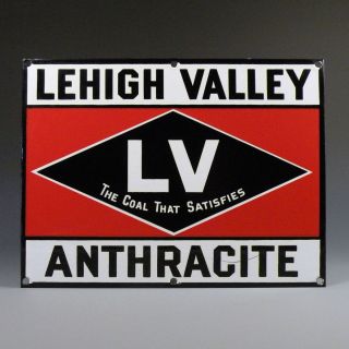  Enamel Sign Lehigh Valley Anthracite Pennsylvania Coal Mining