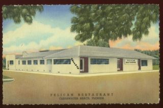 A082410 Pelican Restaurant Clearwater Beach Fl Vintage Postcard