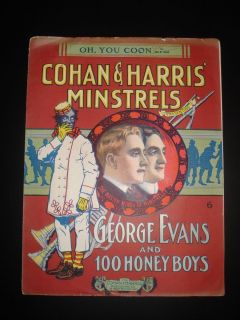 Oh You Coon Cohan Harris Minstrels Sheet Music 1908 George Evans Honey