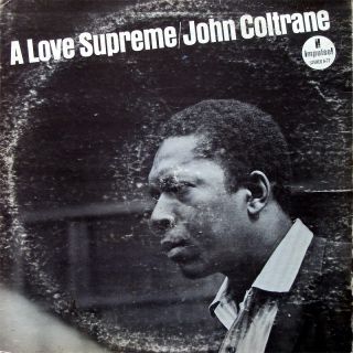 John Coltrane A Love Supreme LP Impulse as 77 US Free Jazz Stereo Bob