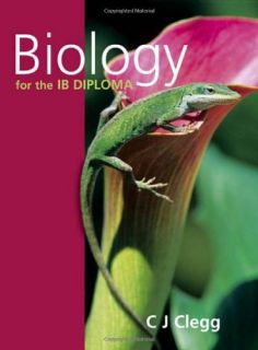 Biology The IB Diploma Book C J Clegg New PB 03409265