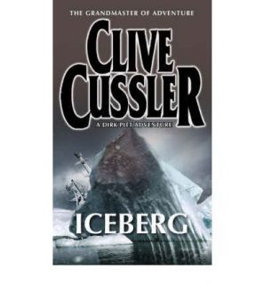 Clive Cussler Iceberg Brand New Book