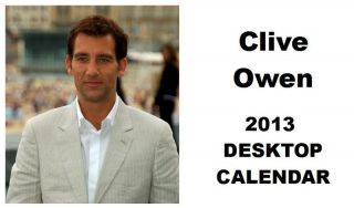 Clive Owen 2013 Desktop Calendar Now Only £5 99