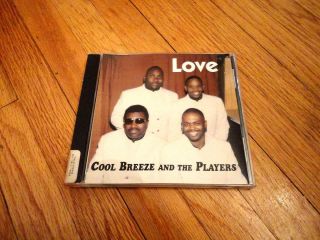 CD Cool Breeze and The Players Love 2002 R B Soul Cleveland Ohio