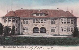 1907 Hand Colored Mechanical Hall Corvallis or Postcard