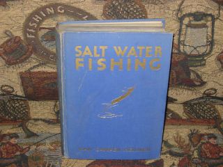 Salt Water Fishing Van Campen Heilner 1st Ed 1937 Good