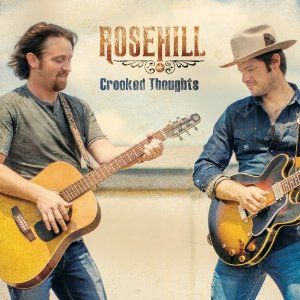 Rosehill Crooked Thoughts Factory SEALED 2012 Country CD $1 