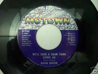 David Ruffin Motown 1149 Well Have A Good Thing 45