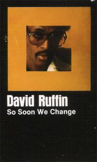 David Ruffin Soon We Change New SEALED Cassette