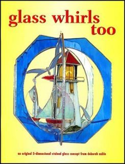  Glass Whirls Too Two 3 D Project Pattern Book Deborah Aubin